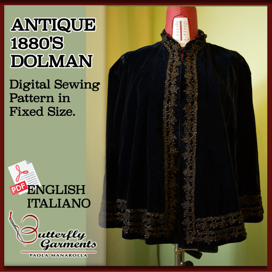 VALENTINE - 1880s Victorian Dolman Cape - Pattern digitized from the antique cape & Tutorial